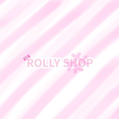 ROLLY SHOP