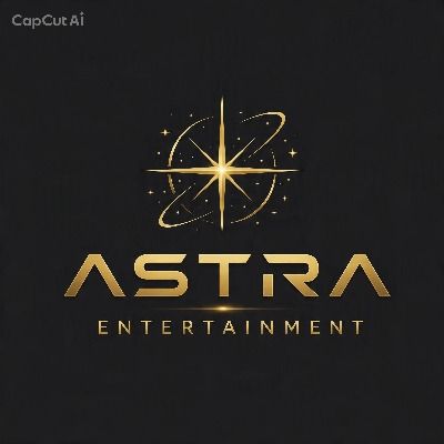 ASTRA ENTERTAINMENT