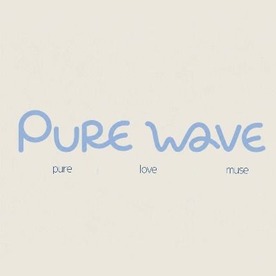 Pure Wave